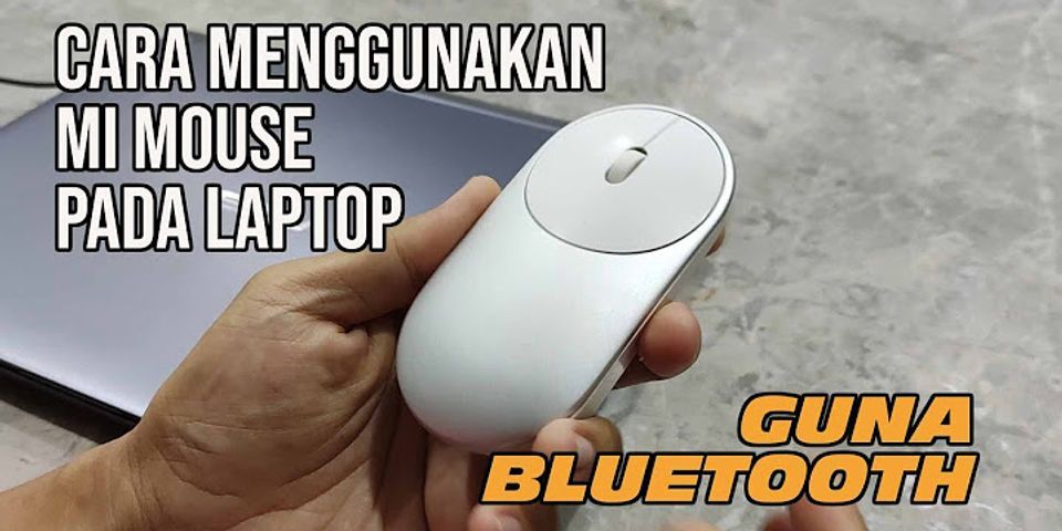 Cara Menyambungkan Mouse Tanpa Kabel Ke Laptop Homecare24