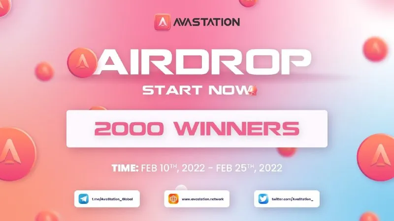 airdrop mới: Avastation  Phần thưởng: 500.000 AVS Tin tức: Avalanche  Ngày