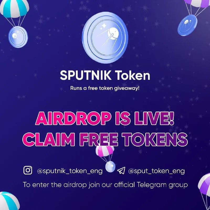 airdrop mới: token sputnik Phần thưởng: 1 $ SPUT Kết thúc Ngày: 24