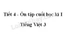 Tiết 4 - Ôn tập cuối học kì I trang 149 SGK Tiếng Việt 3 tập 1