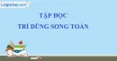 Soạn bài Trí dũng song toàn trang 25 SGK Tiếng Việt 5 tập 2