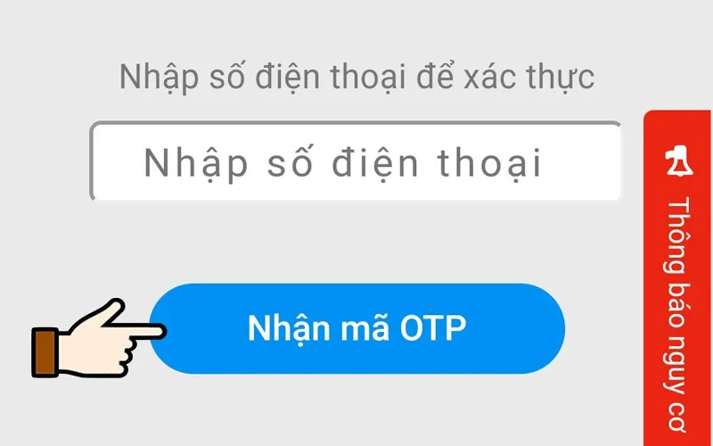 Nhập số điện thoại đăng ký Nhấn chọn Nhận mã OTP