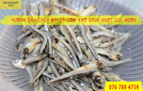 Hướng dẫn cách rim cá cơm khô chua ngọt cực ngon