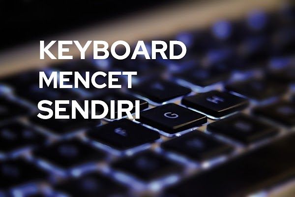 Cara Mengatasi keyboard laptop error mengetik sendiri