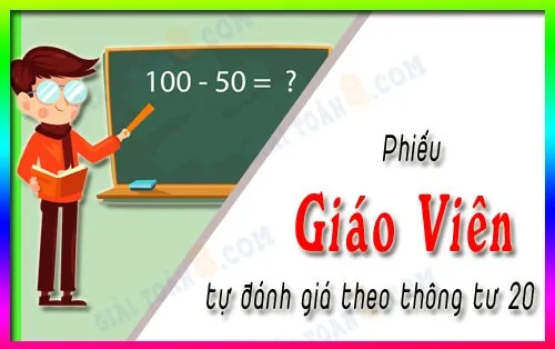 phieu giao vien tu danh gia theo thong tu 20