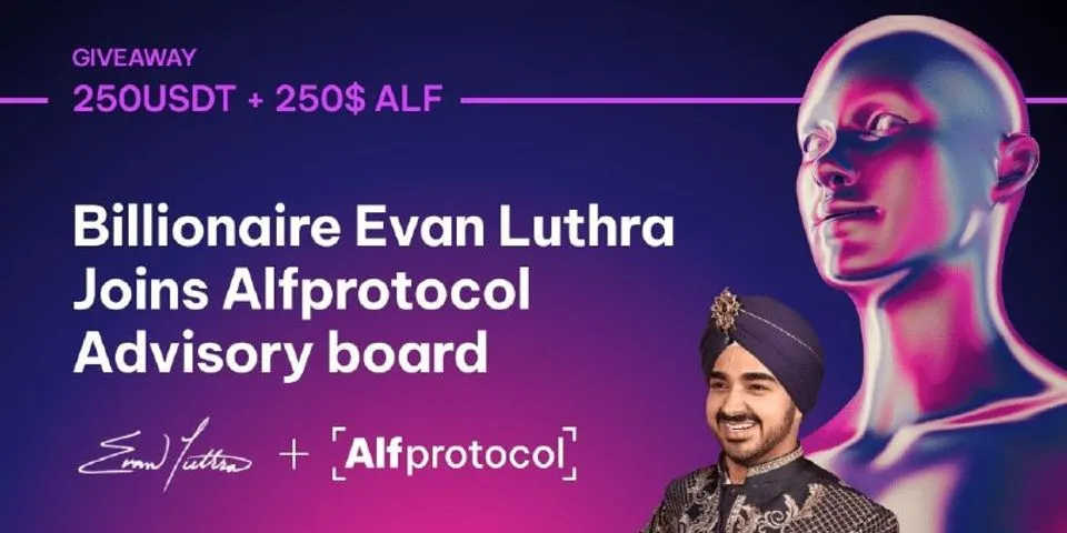 🚀 airdrop: AlfProtocol & amp; Evan Luthra  💰 Giá trị: 250 $