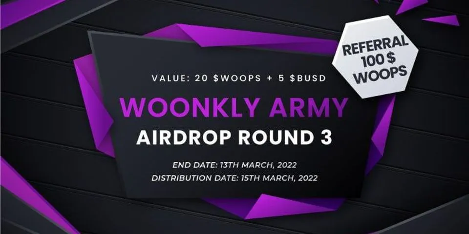 🚀 airdrop: wonkly round 3  💰 giá trị: 20 $ woops +