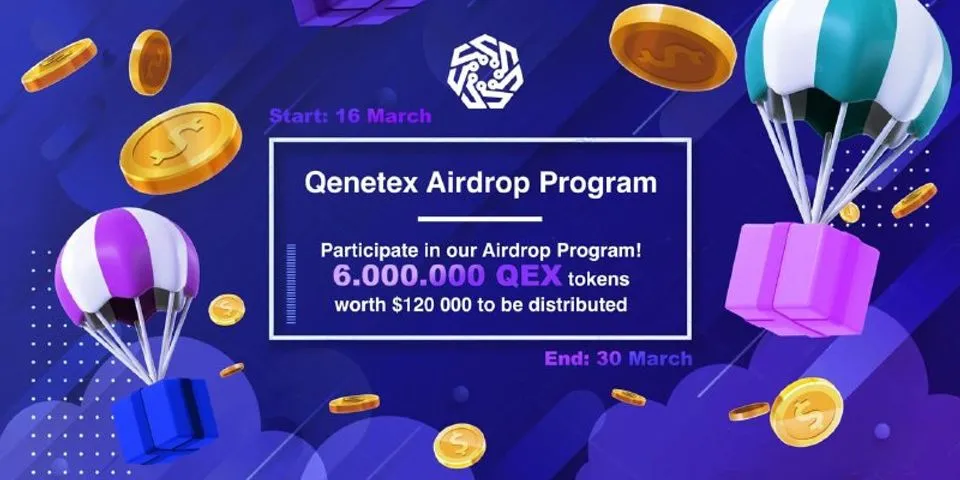 🚀 thả dù: Qenetex  💰 Giá trị: 6.000.000 QEX ($ 90,000) Pool