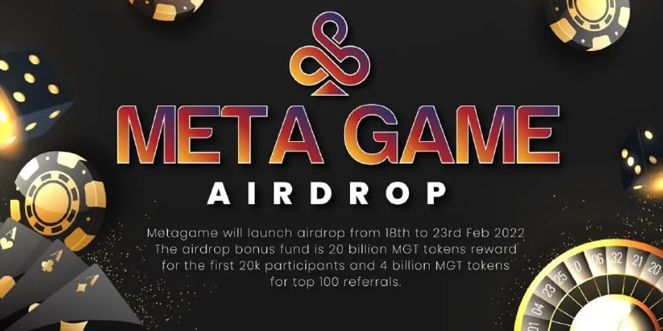 airdrop mới: metagame  Phần thưởng: 1.000.000 mgt (~ $ 2) Tin tức: