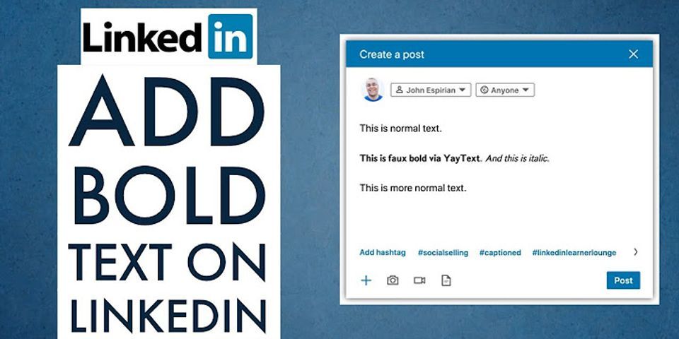 How Do You Bold Text On Linkedin