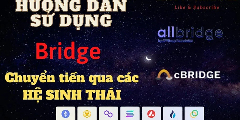 Bridge Tiếng Việt là gì