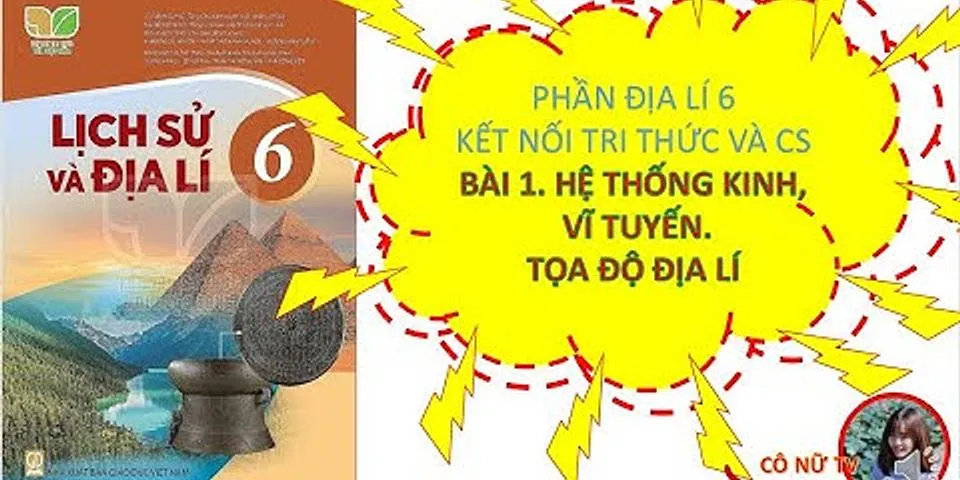 Cách 1o trên bề mặt của quả Địa Cầu sẽ có tất cả bao nhiêu vĩ tuyến