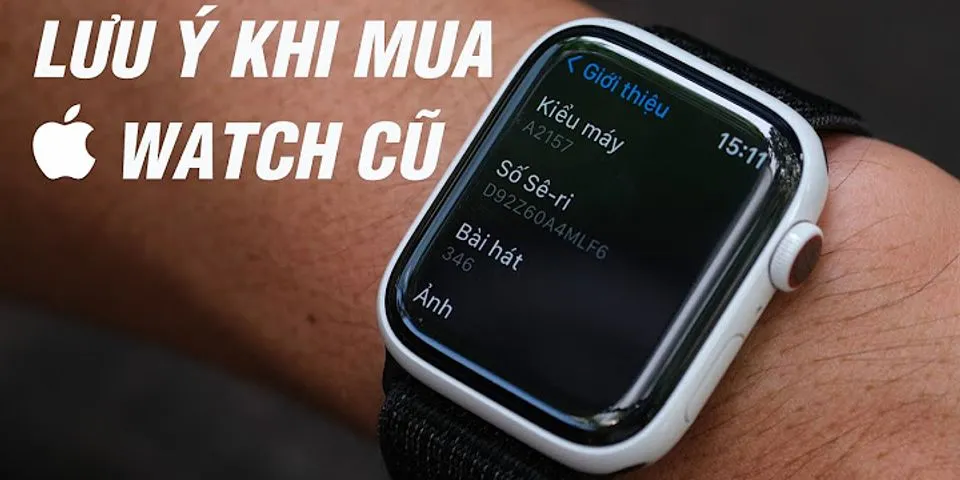 Cách báo quan Apple Watch khi không sử dụng