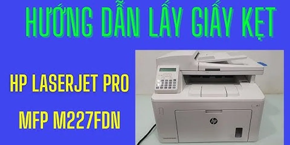 Cách bỏ giấy vào máy in HP LaserJet