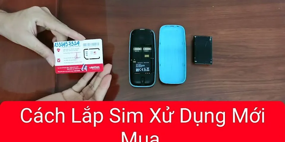 Cách bộ SIM vào điện thoại Nokia