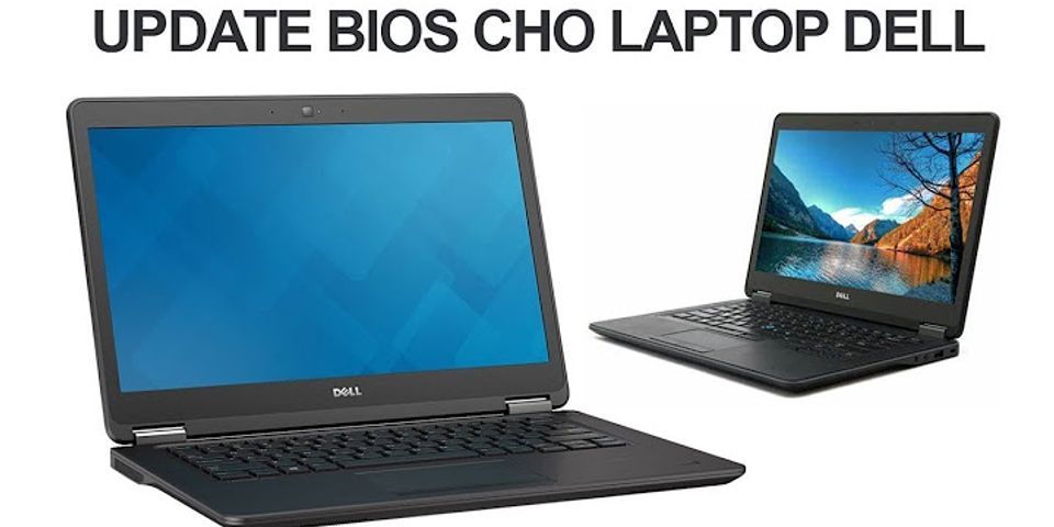 Cách cập nhật laptop Dell
