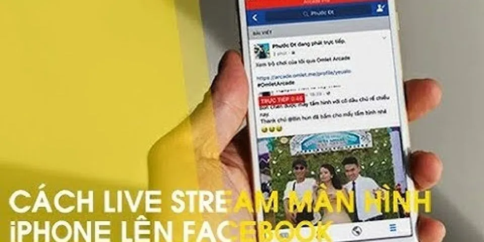 Cách chia sẻ màn hình khi Livestream trên Facebook bằng điện thoại
