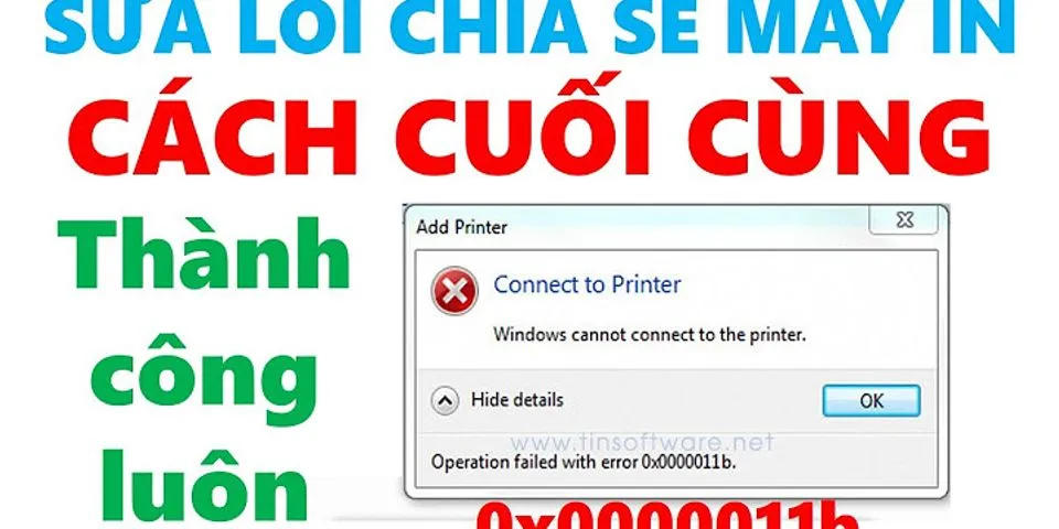 Cách chia sẻ máy in qua mạng Wifi