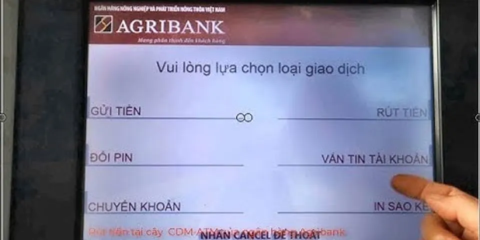 Cách chuyển tiền qua cây ATM Agribank