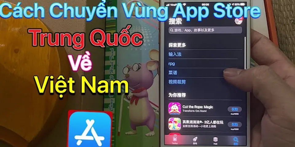 Cách chuyển tiếng Trung sang tiếng Việt trên Appstore