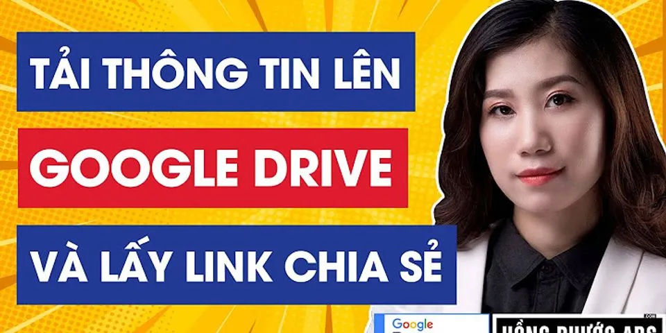 Cách copy link Google Drive