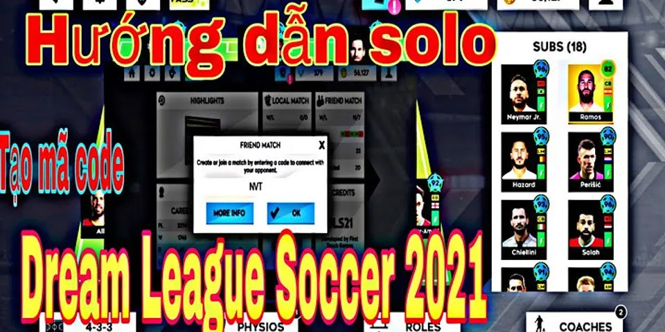 Cách đá với bạn bè trong Dream League Soccer 2021
