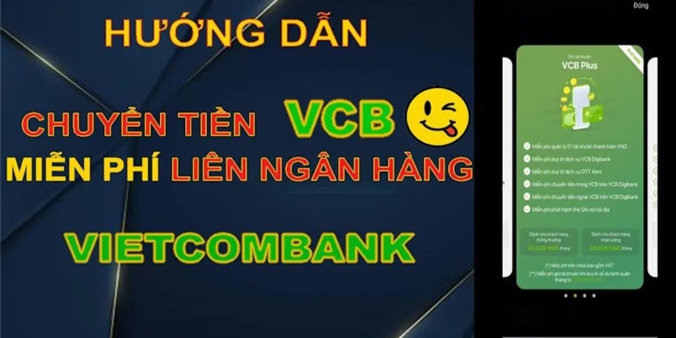 Cách đăng ký miễn phí chuyển tiền Vietcombank