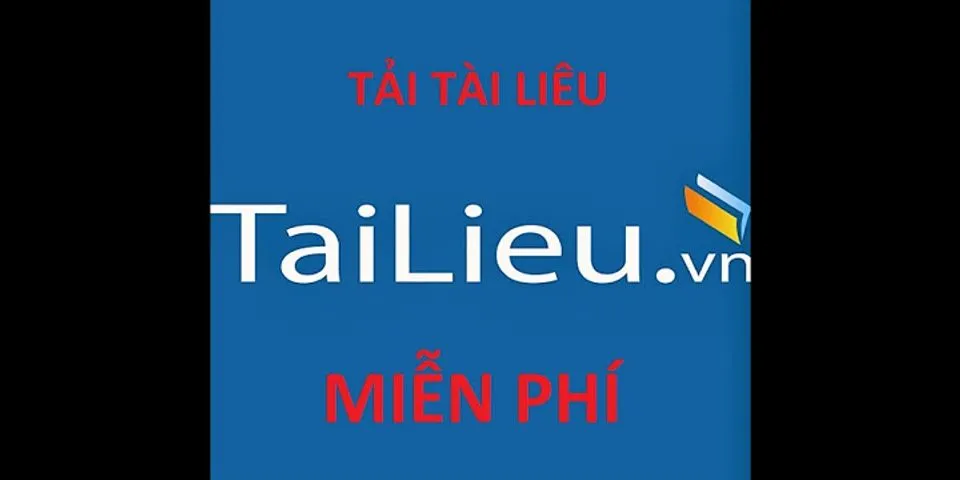 Cách download tài liệu trên tailieu.vn khong mat tien