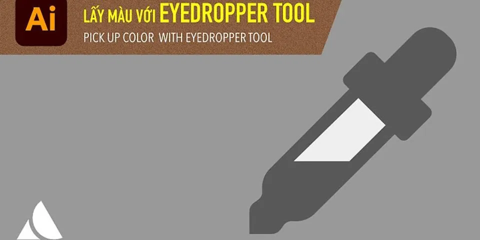 Cách dụng Eyedropper Tool trong PowerPoint