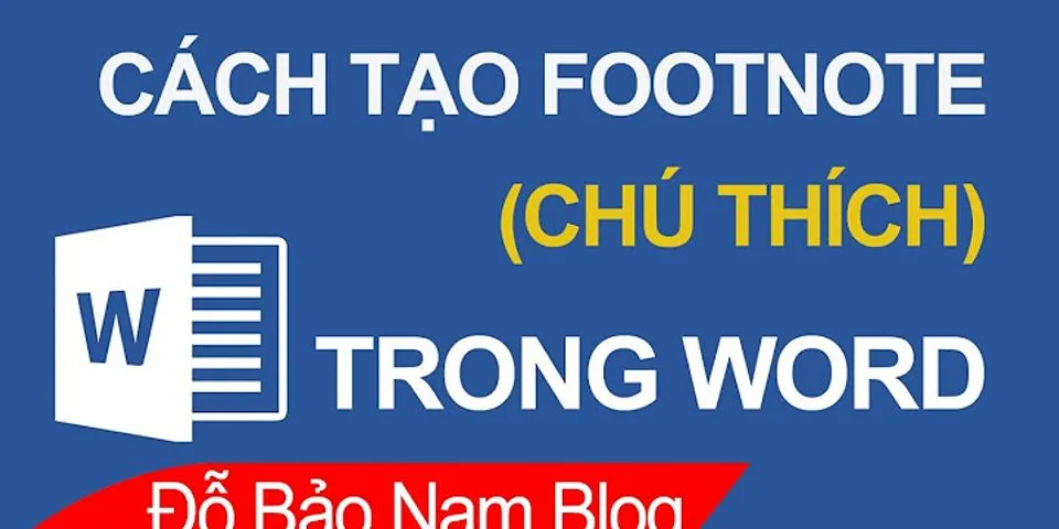 Cách ghi Footnote trong Word 2010