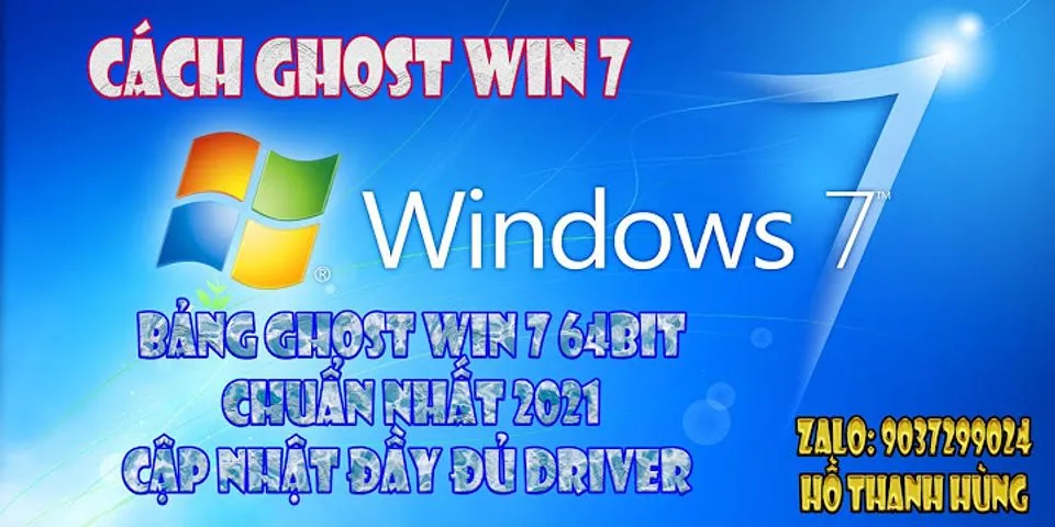 Cách ghost Win 7 bằng phần mềm
