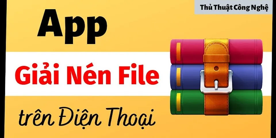 Cách giải nén file trên điện thoại iOS