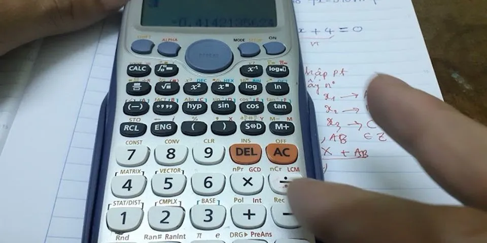 Cách giải phương trình bậc 3 trên máy tính fx-570vn