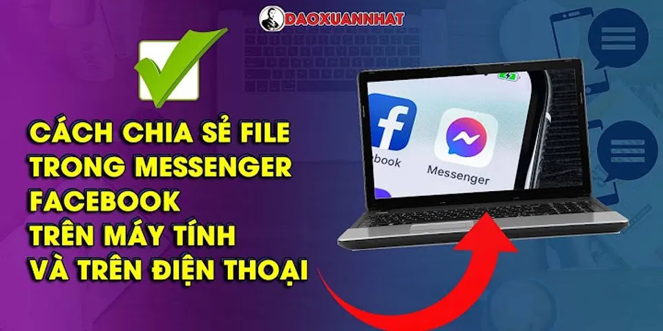 Cách gửi file ảnh qua Messenger trên máy tính