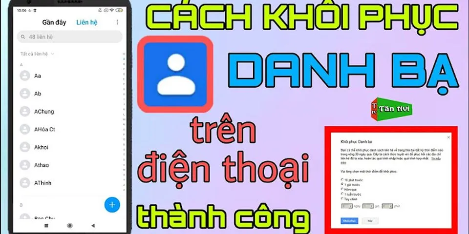 Cách khôi phục danh bạ trên Samsung J3