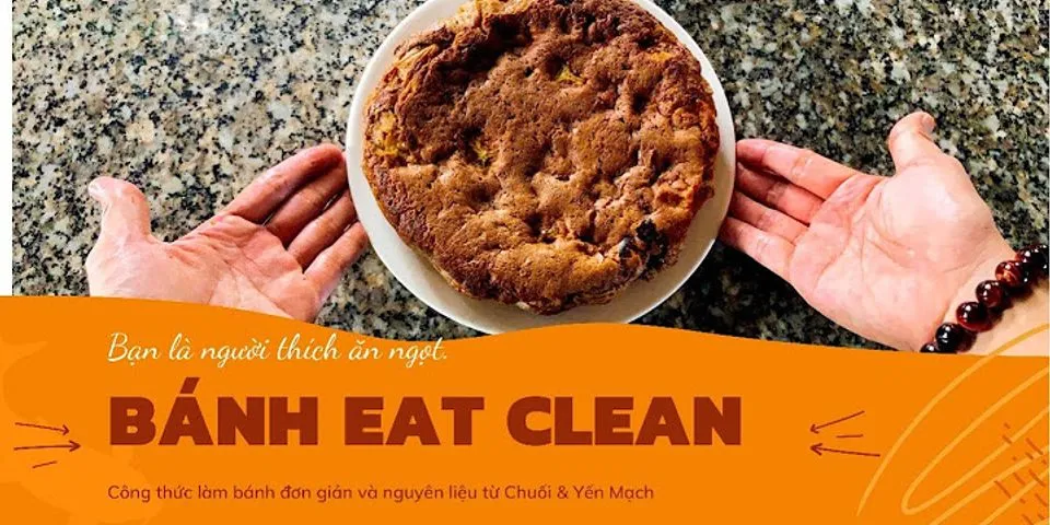 Cách làm bánh chuối yến mạch Eat clean