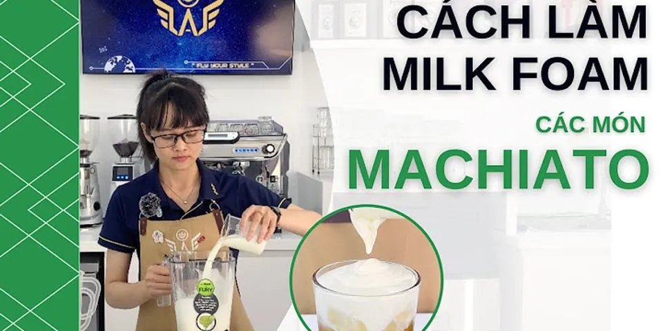 Cách làm milk foam bằng rich lùn