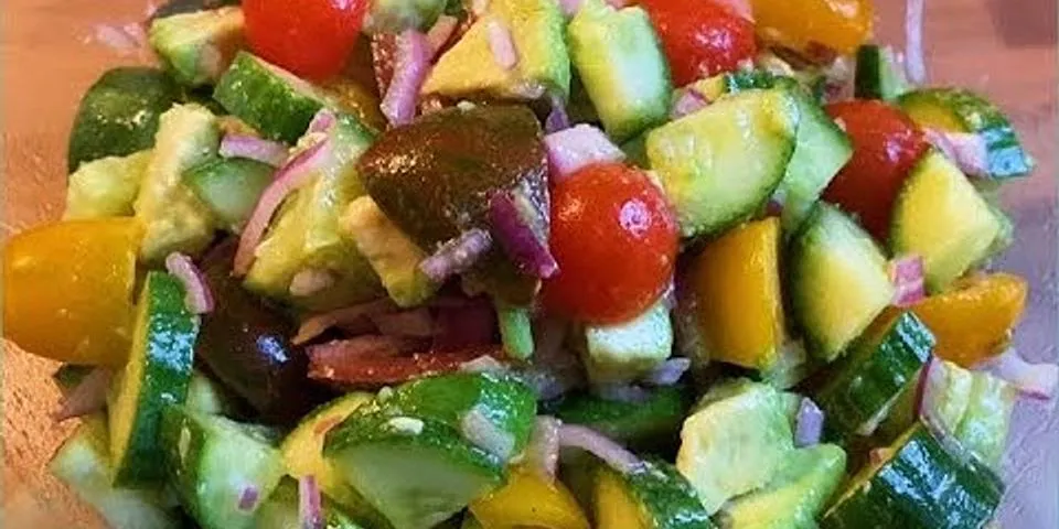 Cách làm salad dưa chuột cà chua giảm cân