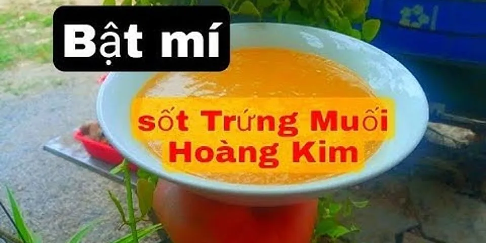 Cách làm sốt trứng muối chấm thịt nướng