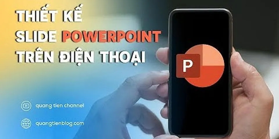 Cách làm video PowerPoint trên điện thoại
