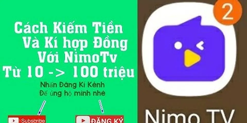 Cách live stream kiếm tiền trên Nimo TV