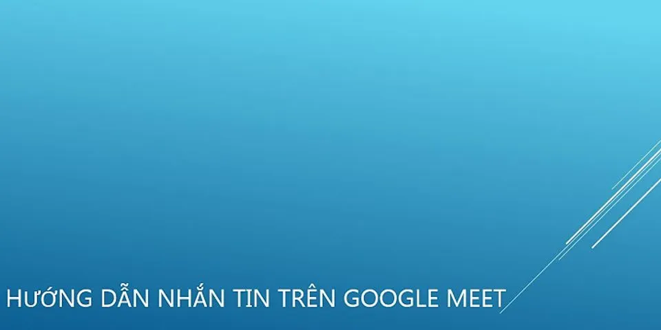 Cách lưu tin nhắn trên Google Meet