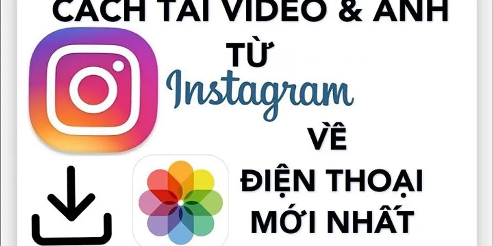 Cách lưu video trong tin nhấn Instagram