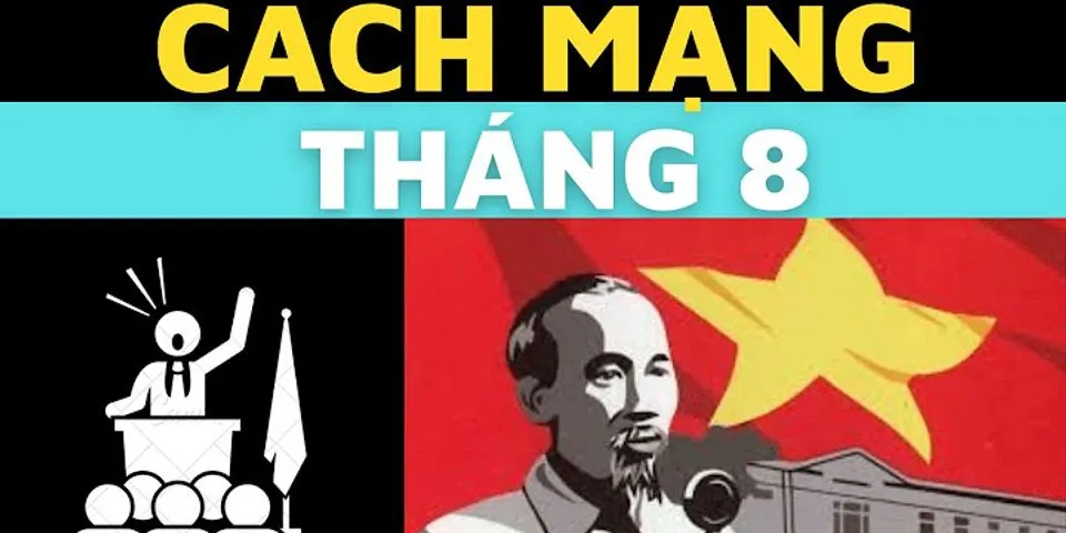 Cách mạng Tháng Tám 1945 ở Việt Nam không có sự tham gia của