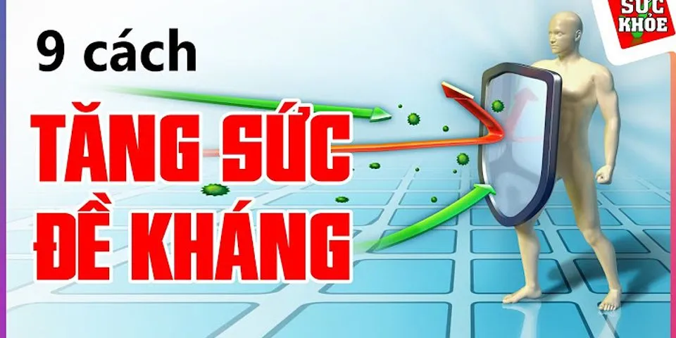 Cách nâng cao sức khỏe