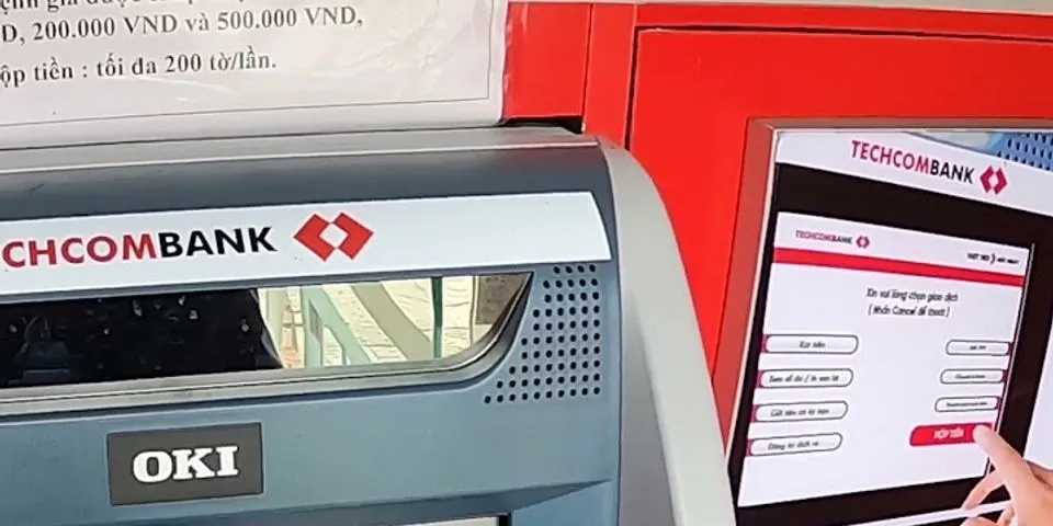 Cách nạp tiền vào cây ATM Techcombank không cần thẻ