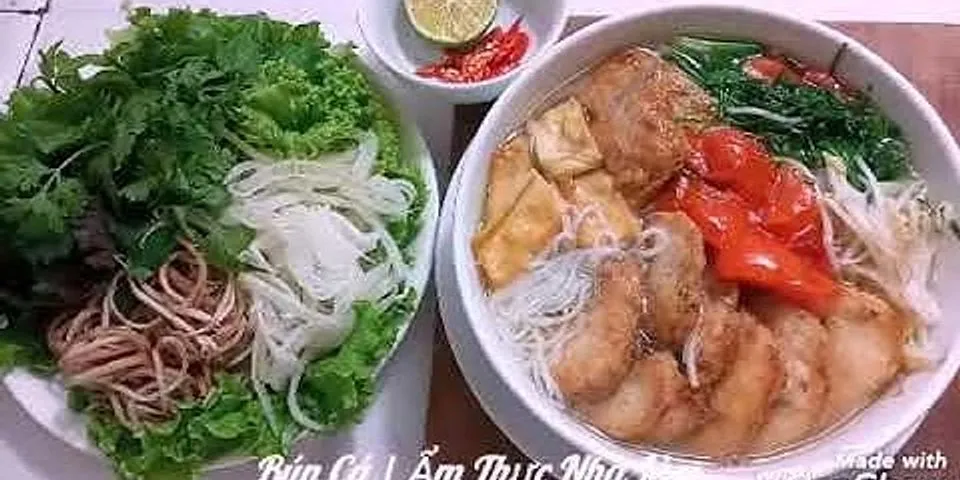 Cách nấu bún cá miền Bắc