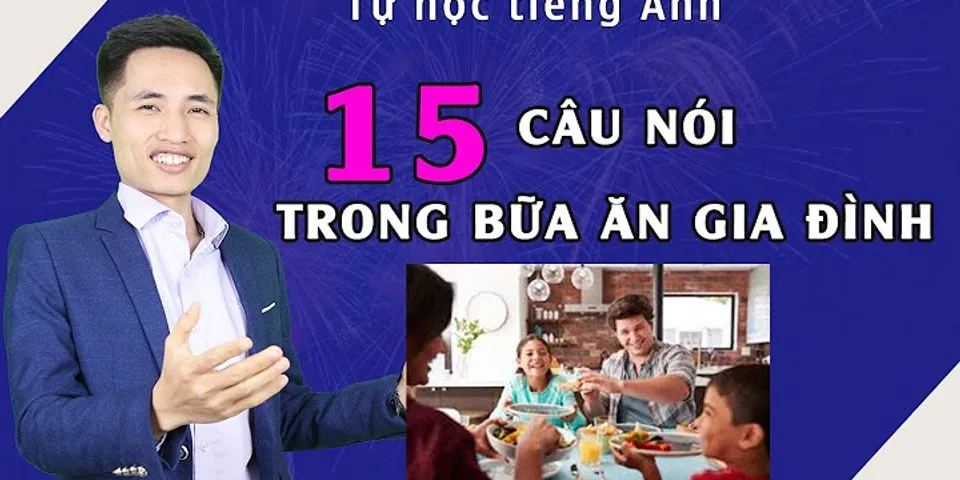 Cách nấu cơm bằng Tiếng Anh ngắn gọn