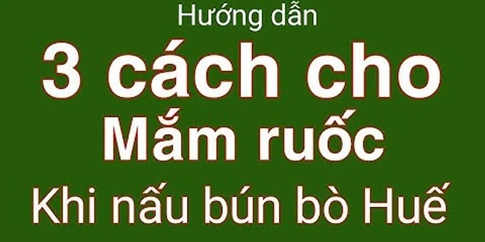 Cách nấu lại mắm ruốc