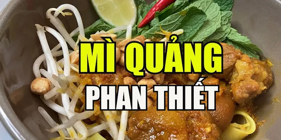 Cách nấu mì quảng heo Bình Thuận